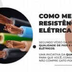 Qualidade de Fios e Cabos Elétricos