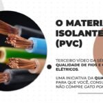 Qualidade de Fios e Cabos Elétricos